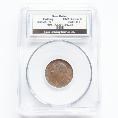1822 George IV FARTHING - CGS AU 75 - Click Image to Close